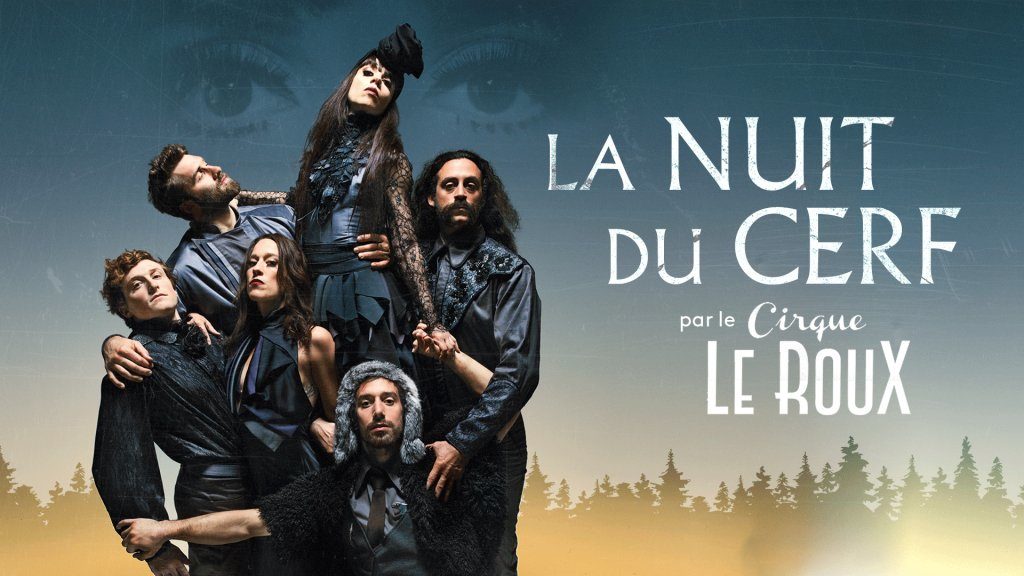 la nuit du cerf cirque le roux